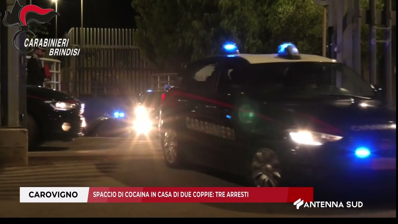 30 LUGLIO 2025   CAROVIGNO BR   SPACCIO DI COCAINA IN CASA DI DUE COPPIE; TRE ARRESTI