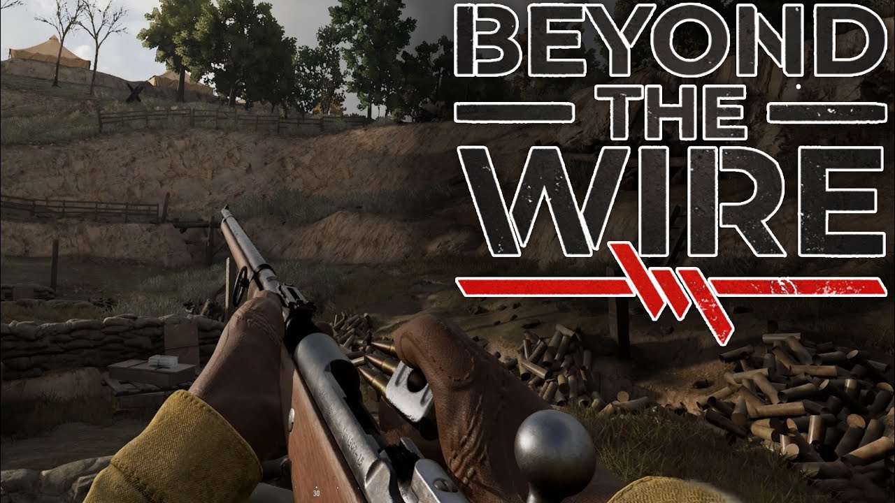Beyond The Wire - Berthier Fusil MLE 1907