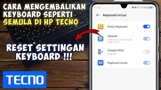 How to Restore the Keyboard to its Original Settings on a Tecno Phone || Resetting a Tecno Keyboard screenshot 2
