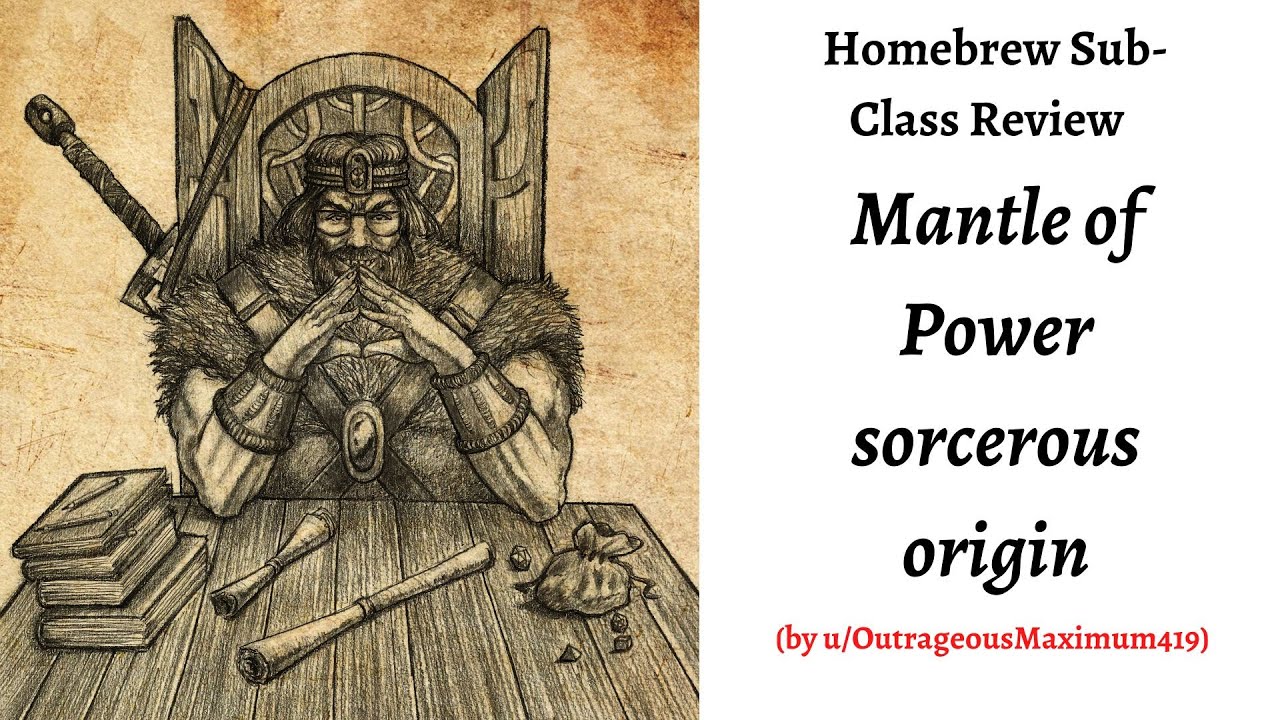Homebrew SubClass Review Mantle of Power sorcerous origin YouTube