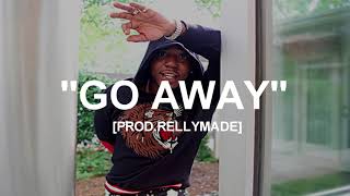 [FREE] "Go Away" YFN Lucci x Lil Durk x Lil Baby Type Beat (Prod.RellyMade x JTK) chords