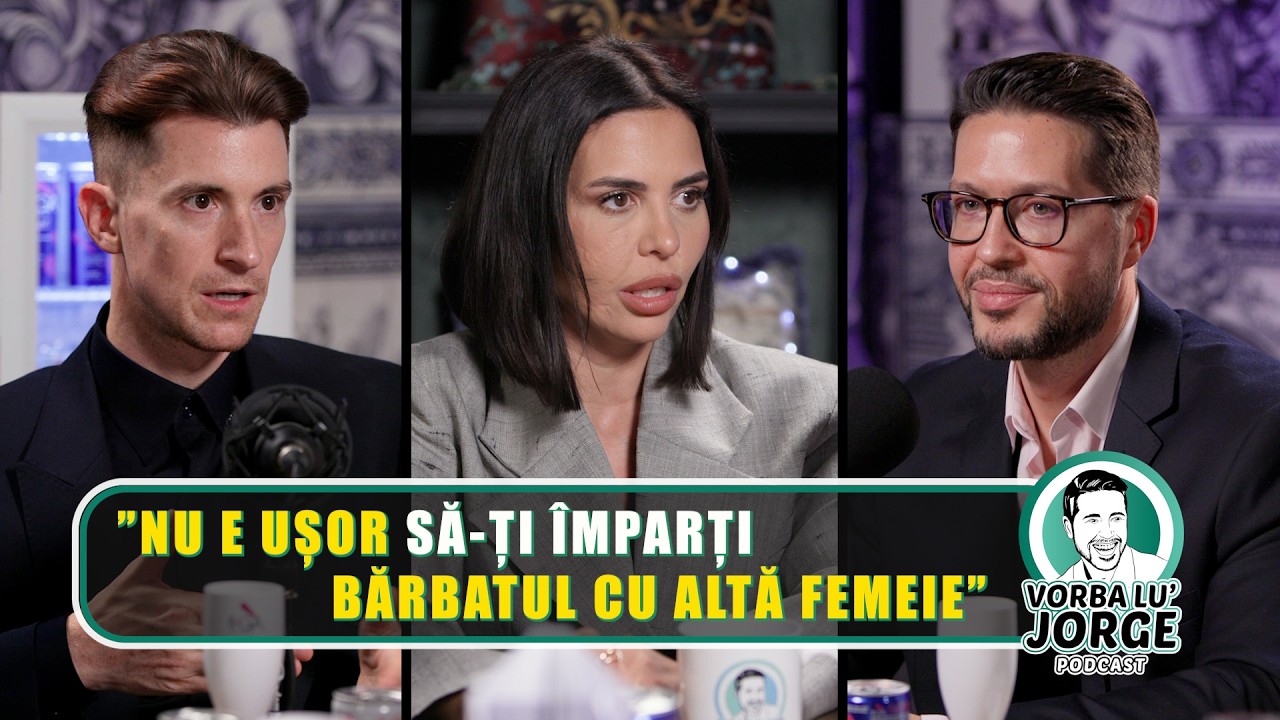 Sotul meu dormea in acelasi pat cu ea... | Andreea Popescu & Rares Cojoc 🎙️ VORBA LU' JORGE