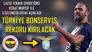 Lazio Vedat Muriqi Için Resmi Teklifi Yaptı. Bonservi̇ste Türki̇ye Rekoru Kirilacak