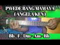 ANGELA KEN ( PWEDE BANG MAMAYA )