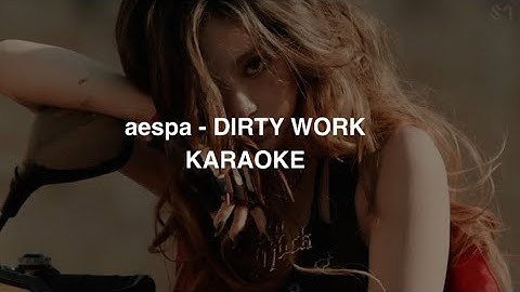 Thumbnail of aespa - 'Dirty Work' KARAOKE with Easy Lyrics