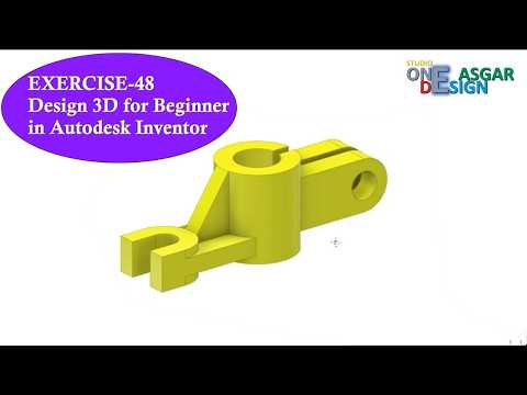 EXERCISE-48 Design Part 3D for Beginner in Autodesk Inventor - YouTube