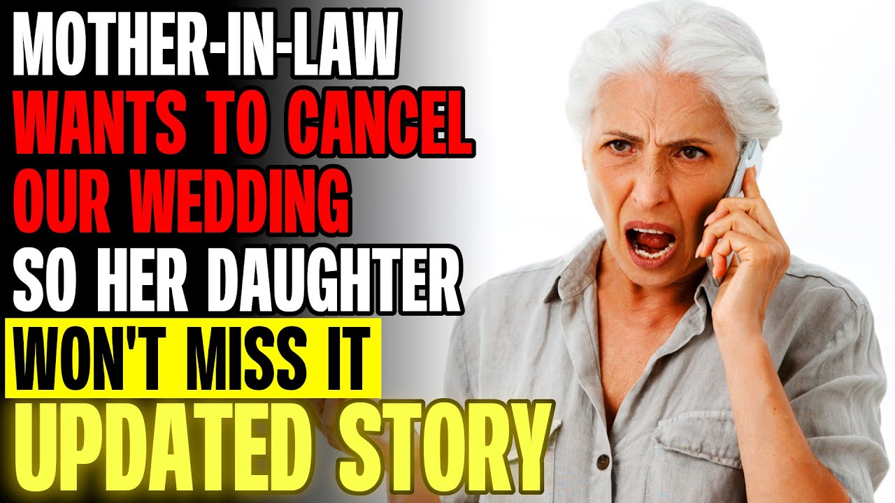 Mother-In-Law Wants To Cancel Our Wedding So Her Daughter Won't Miss It | Reading Reddit Stories