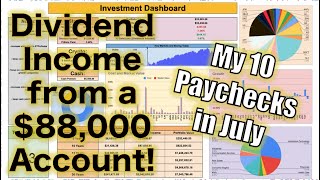 How Much My Dividend Portfolio Paid me in July! ($88,000 Account!)