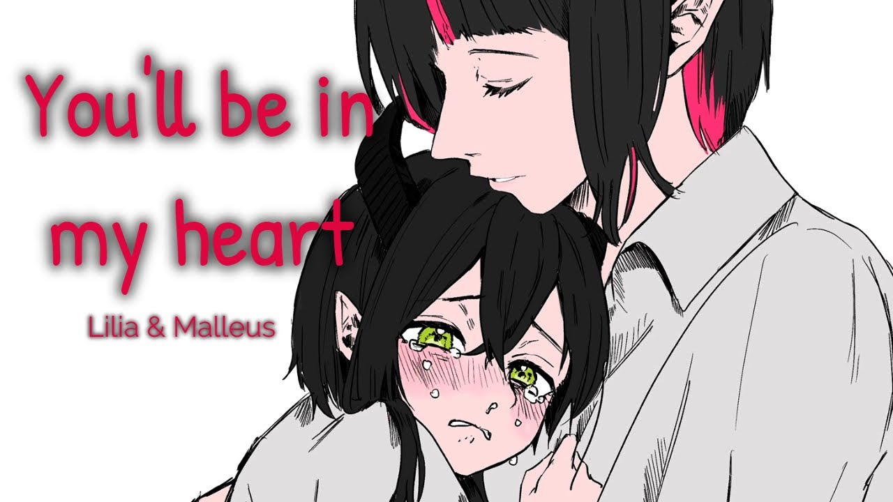 【Lilia & Malleus】You'll Be In My Heart「Twisted Wonderland」