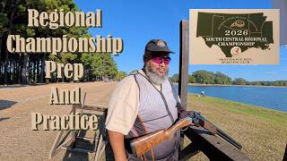 Full 2026 South Central Regional Sporting Clays Championship | Prep and Practice Day Guide