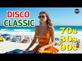 Golden Disco Classics 70s 80s 90s - Best of Disco 80s Legend - Retro Disco Dance Hits