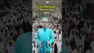 Cara Membuat Rayuan Haji Cara Membuat Rayuan Haji