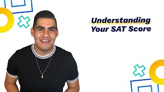 Understanding Your SAT Score