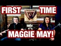 Maggie May - Rod Stewart | College Students' FIRST TIME REACTION!