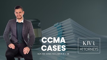 How does a CCMA case work | KJVR Labour Law South Africa