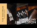 Introducing jm weston   jm weston 