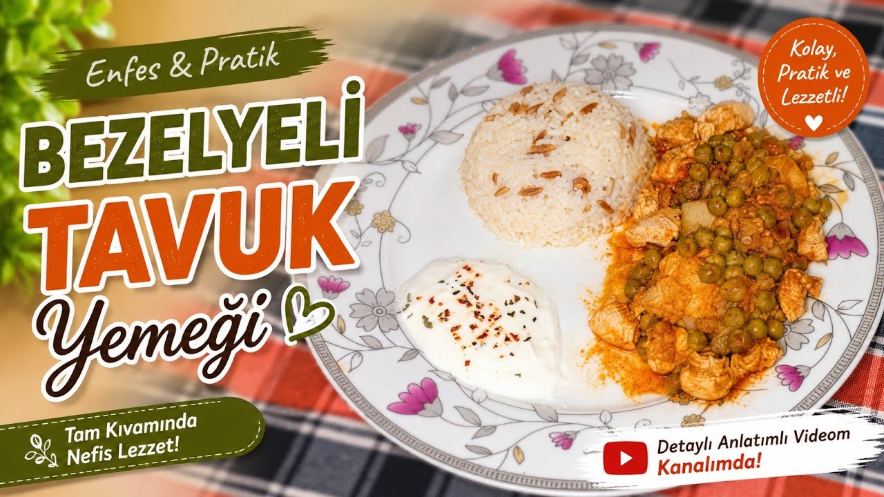 Bezelyeli Tavuk Yemeği Tarifi | Lokanta Usulü Tam Kıvamında | En Kolay ve En Lezzetli Tavuk Yemeği Bezelyeli Tavuk Yemeği Tarifi | Lokanta Usulü Tam Kıvamında | En Kolay ve En Lezzetli Tavuk Yemeği