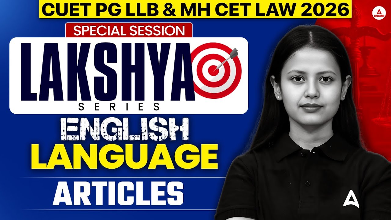 CUET PG LLB & MHCET Law 2026 | English | articles | Lakshya Series For ...