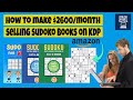 How To Make Money Selling Low Content Sudoku Puzzle And Activity Books On Amazon KDP - For Free!