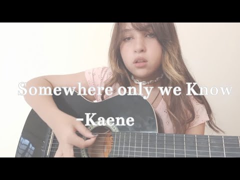 SOMEWHERE ONLY WE KNOW-Kaene_ cover Bea Carvalho