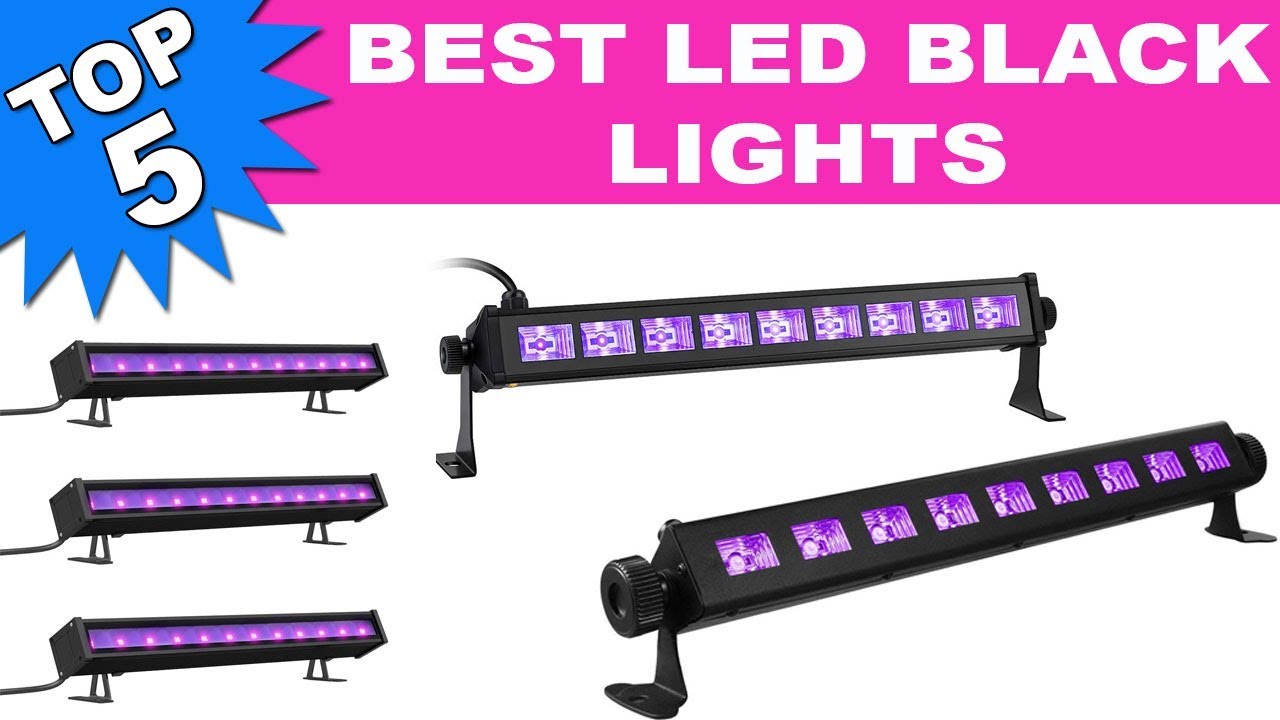Top 5 Best Led Black Lights 2019 YouTube