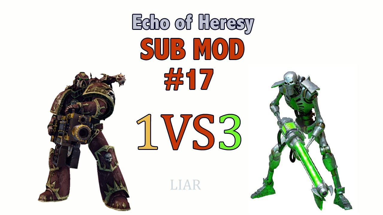 Dawn of War Echo of Heresy SUB MOD ► Утренний хаос #17