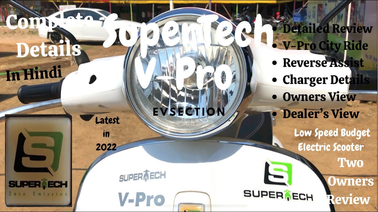 SuperTech V-Pro EV Complete Details with Owners Review - YouTube