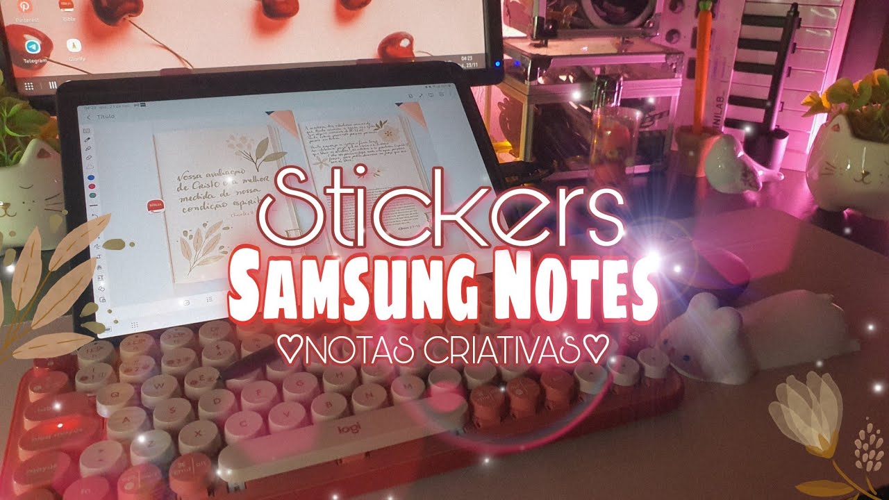 Dica, como colocar stikers em suas notas do Samsung Notes, tab s7 fe ...