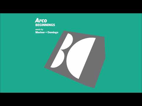 Arco - Beginnings (Original Mix)