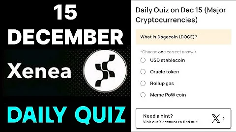 Xenea Wallet Quiz Answer 15 December | Xenea Wallet Quiz 15 DEC | Xenea Wallet Voucher Code Today |