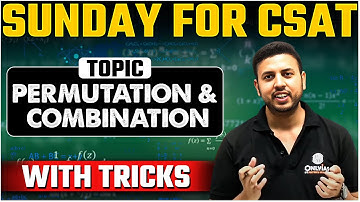 UPSC CSAT - All about Permutation & Combination | UPSC 2025 -26 | Short Tricks | OnlyIAS CSAT