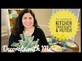 Summer Kitchen Tablescape & Hutch ☀️Summer Kitchen Decor Ideas & Inspiration ☀️ Decorate with Me ☀️