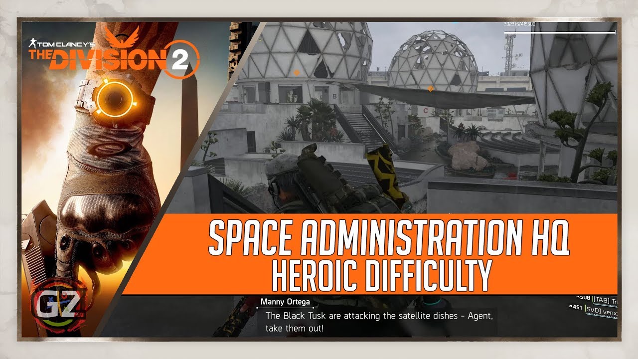 The Division 2 Space Administration HQ HEROIC Difficulty YouTube The division 2 space administration hq heroic difficulty youtube