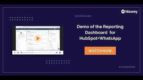 HubSpot + WhatsApp Integration Reports