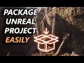 EASIEST way to package a Unreal Engine 5 Project