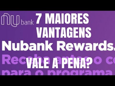 NUBANK REWARDS programa de pontos VALE A PENA?