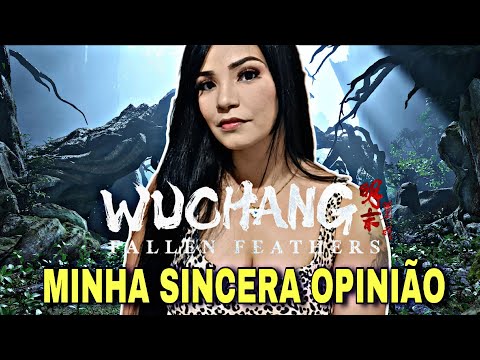 MINHA OPINIÃO SOBRE WUCHANG FALLEN FEATHERS DEPOIS DE ZERAR
