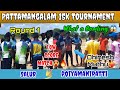 Cricket  round1  salur vs poiyamanipatti  pattamangalam 15k tournament   cricket tnpl tn63