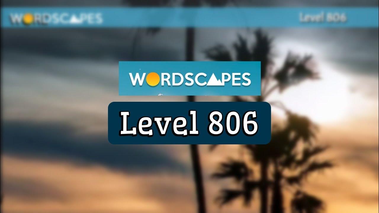Wordscapes "VAST" level 806 gameplay | Answers | Solution - YouTube