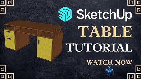 Sketchup : Computer Table