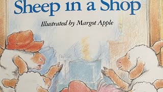 Sheep in a Shop by Nancy Shaw & Margot Apple