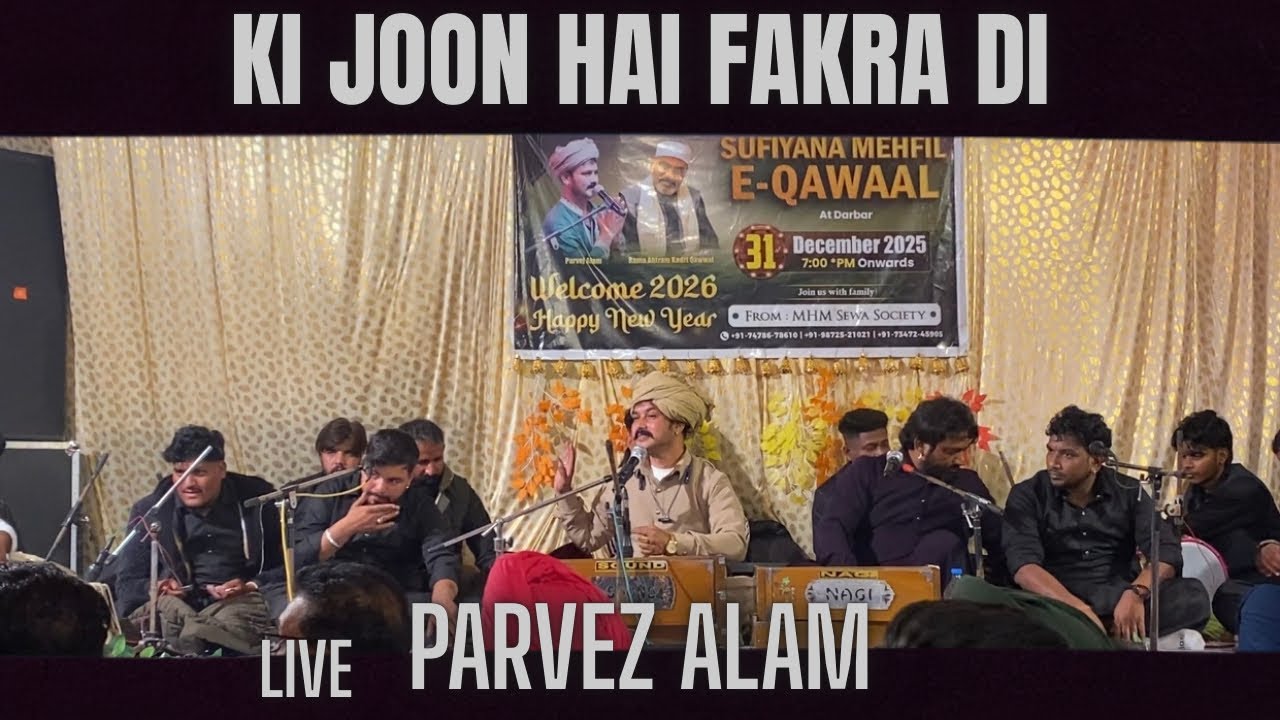 Ki Joon Hai Fakra Di//Live Parvej Alam//Mela New Year