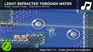 LIGHT REFRACTED THROUGH WATER ~ Angler Woman Stage Arrangement