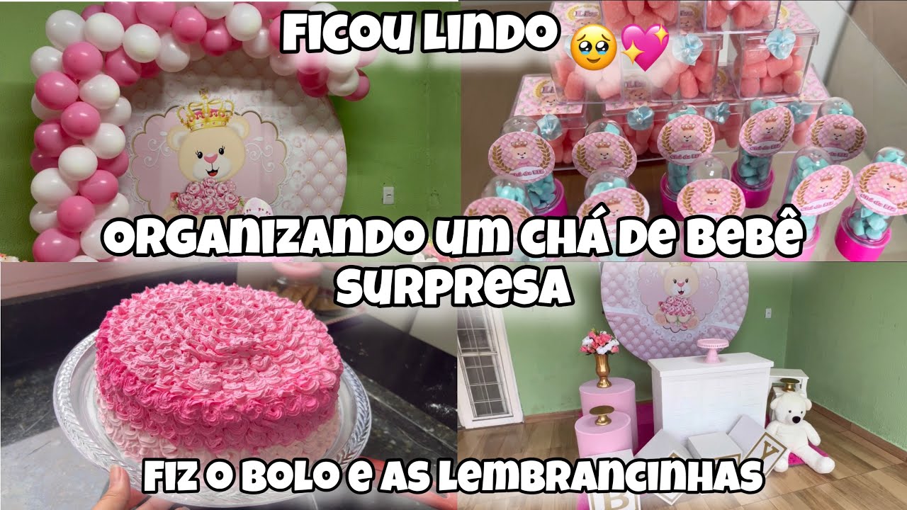CHÁ DE BEBÊ SURPRESA, ORGANIZEI TUDO, FIZ O BOLO E AS LEMBRANCINHAS| tema ursinha rosa