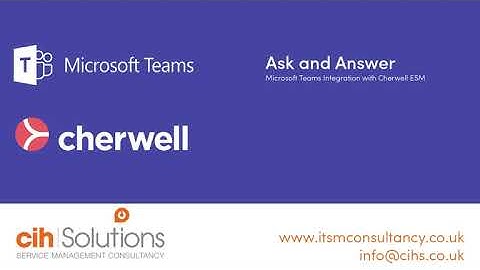 Ask and Answer - Knowledgebase Integration with Cherwell ESM and Microsoft Teams