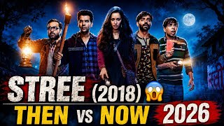 Stree (2018) Cast Then vs Now 2026 😱 | Reel Name to Real Name | After 8 Years! 