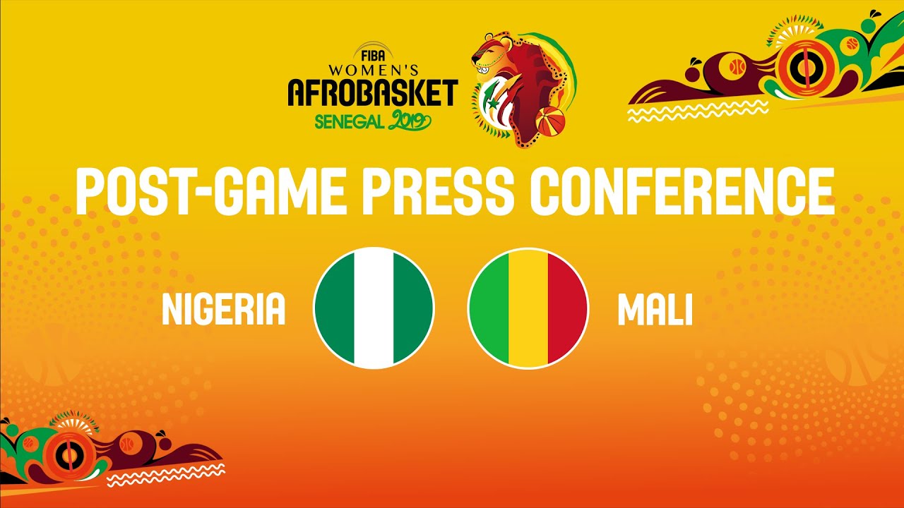 Press Conference - Nigeria v Mali