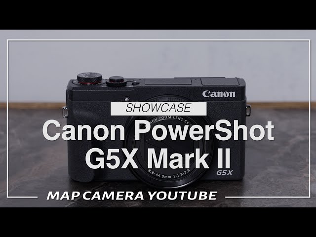 Canon PowerShot G5X Mark II [Product Introduction] - YouTube