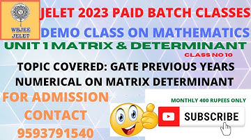 JELET 2023|| MATRIX & DETERMINANT GATE PREVIOUS YEARS SOLVED QUESTION || MATHEMATICS