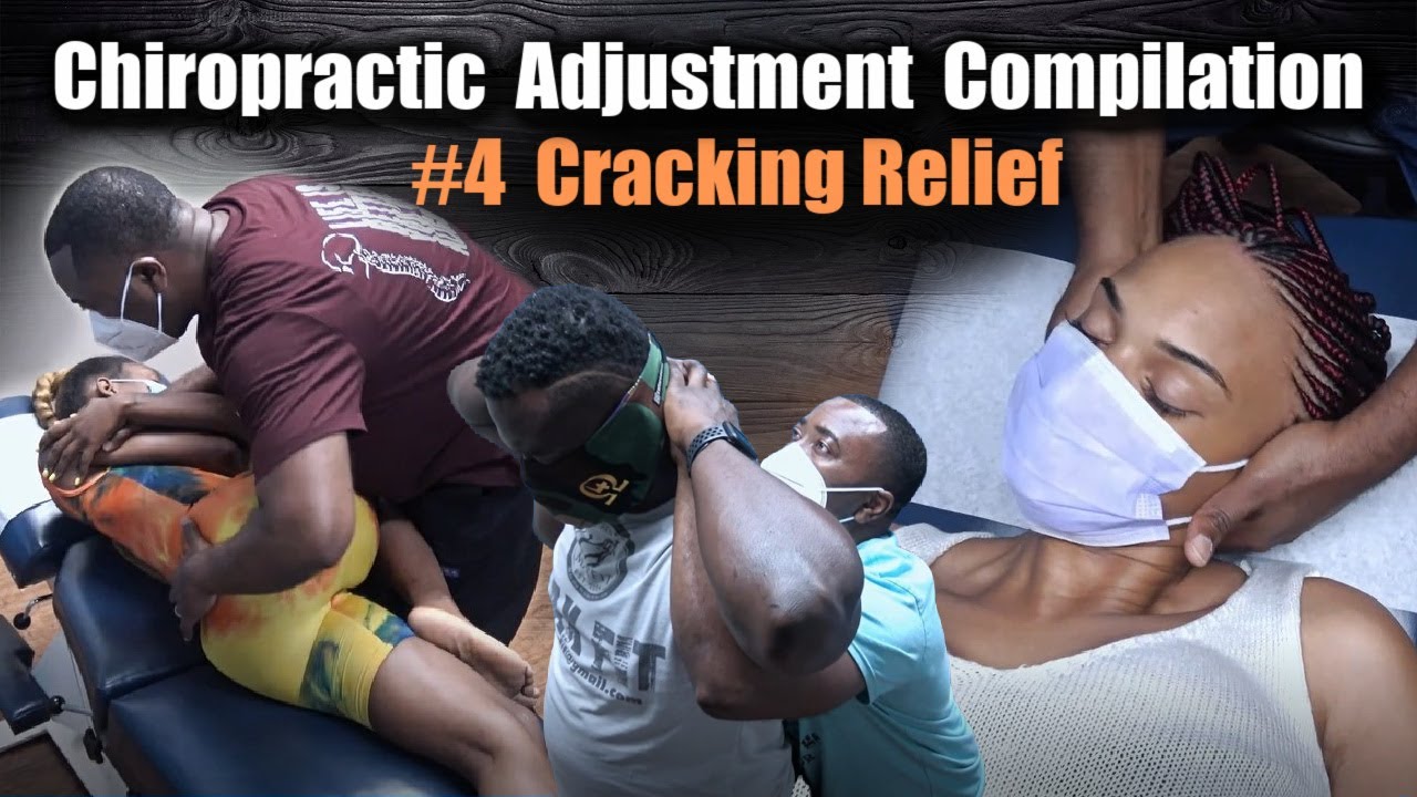CHIROPRACTIC ADJUSTMENT COMPILATION #4 : Neck & Back Cracking. Instant Relief. - YouTube